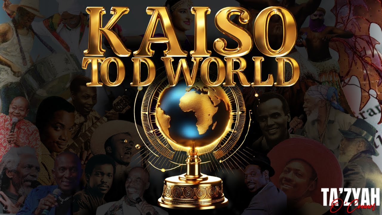 Ta'zyah O'Connor - KAISO TO D WORLD (Calypso 2025)