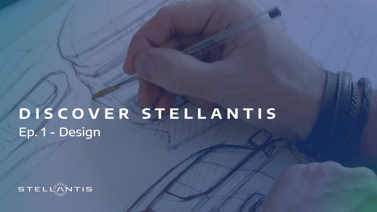 Откройте для себя Stellantis | Эпизод 1 - Дизайн