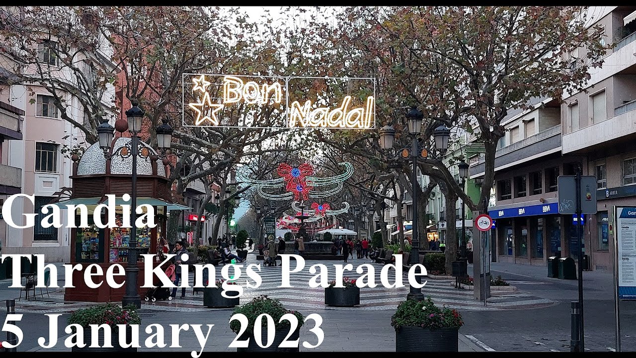 Gandia - Cabalgata de Reyes Magos / Three Kings Parade Gandía 2023