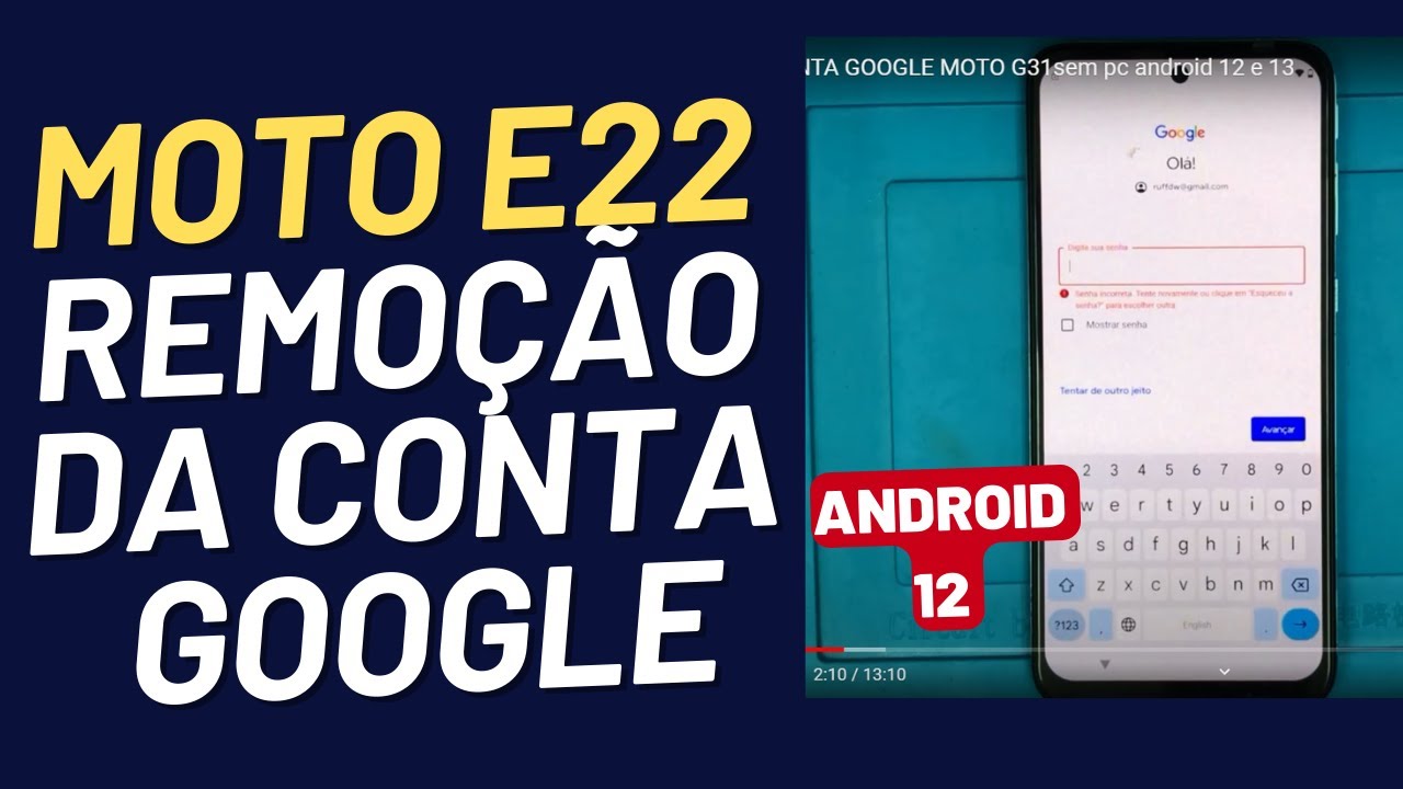 REMOVER CONTA GOOGLE MOTO E22 SEM PC frp bypass
