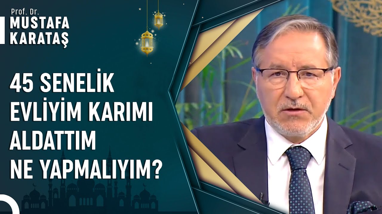 Eşimi Aldattığım İçin Yatağını Ayırdı Günah Mı? | Prof. Dr. Mustafa Karataş ile Muhabbet Kapısı