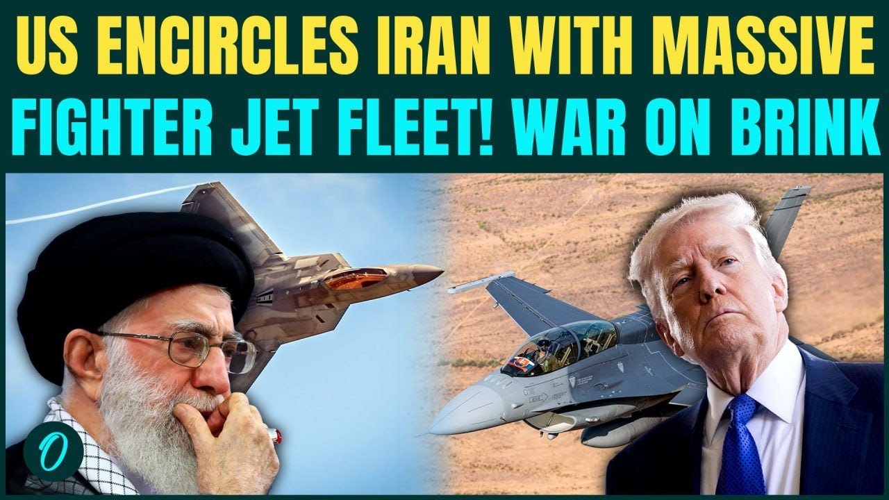 US Vs Iran War: Trump’s F-22s, F-35s, F-16s, & Warships SURROUND Iran | US Attack Any Moment NOW? 