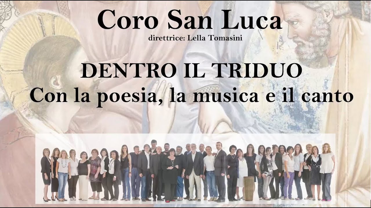 Venerd&igrave; Santo - Coro San Luca