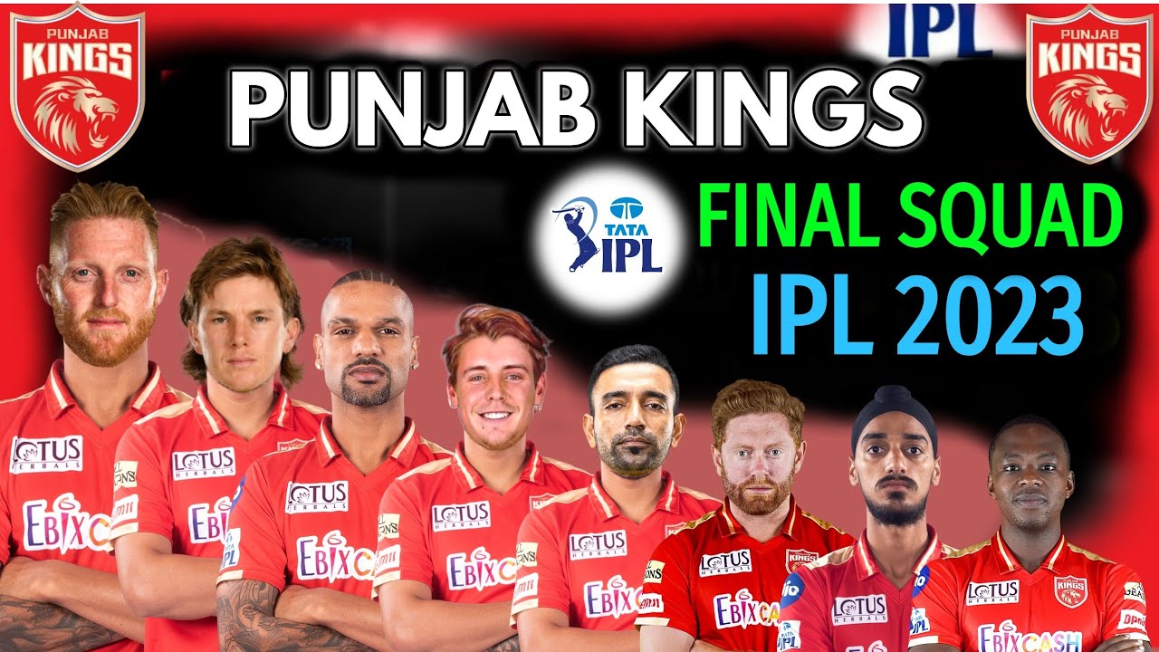 IPL 2023 Punjab Kings Final Squad | PBKS Full Squad 2023 | Punjab Team Players List IPL 2023