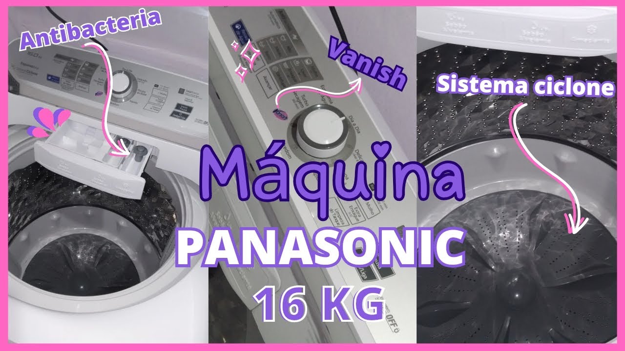MÁQUINA PANASSONIC 16kg:sistema ciclone/vanish/antibacteria 🧼🧫