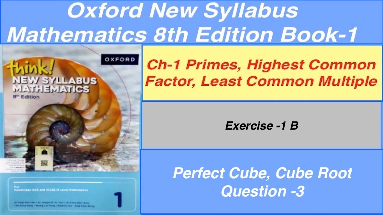 Exercise 1B  Question 3 Oxford New Syllabus Mathematics 8th edition Book 1 | D1