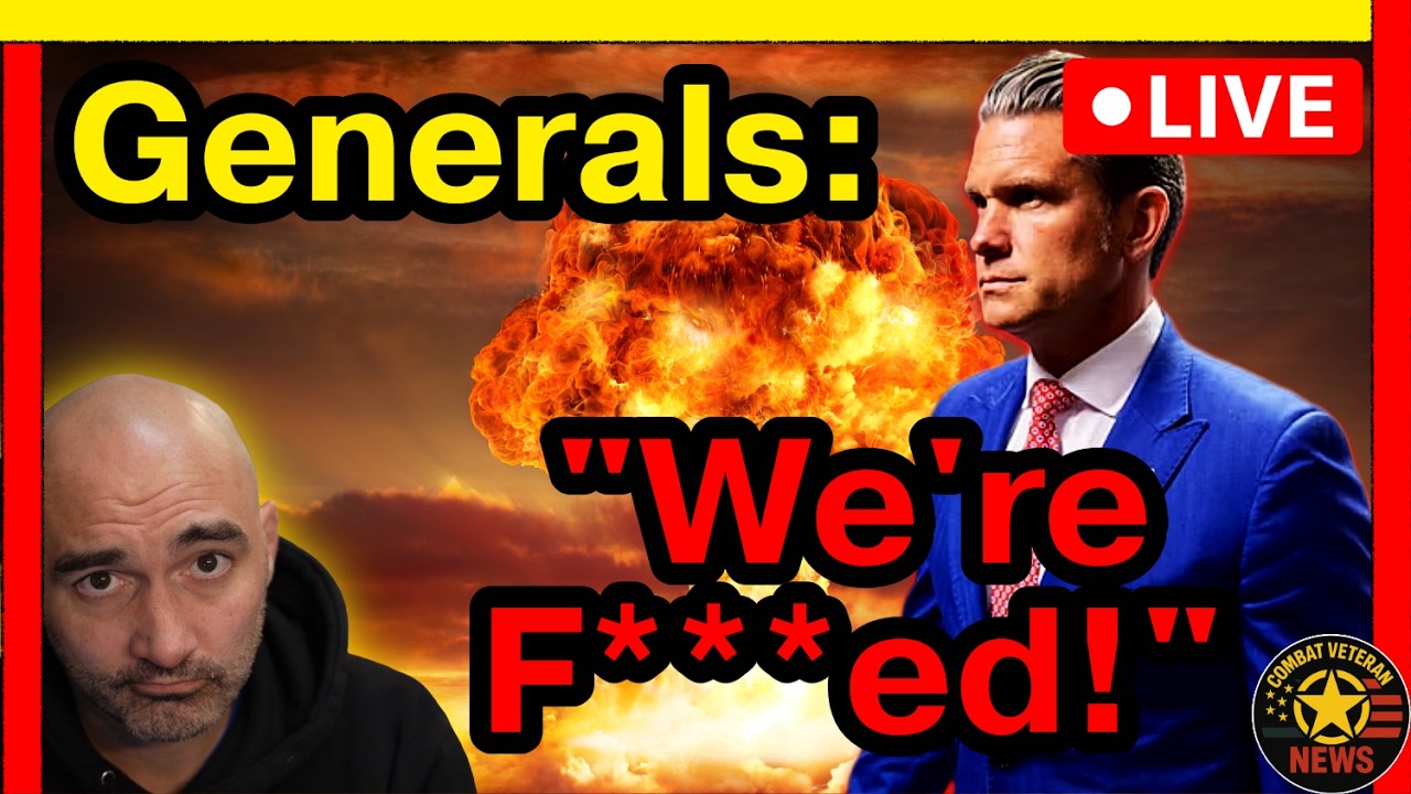 Livestream: Generals To Hegseth: Stop the War, We're F***ed!