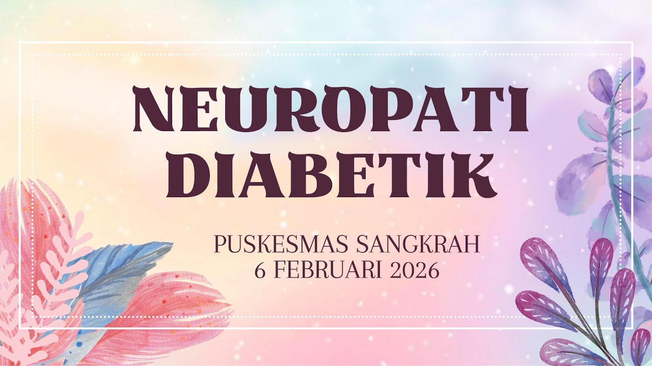 Penyuluhan di Prolanis Sanggaria tentang Neuropati Diabetik pada Jumat, 6 Februari 2026