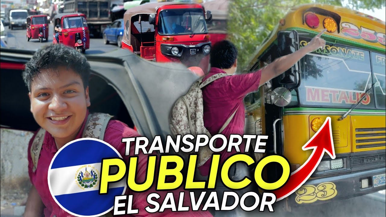 ASÍ ES EL TRANSPORTE PÚBLICO EN EL SALVADOR ¿Peligroso?