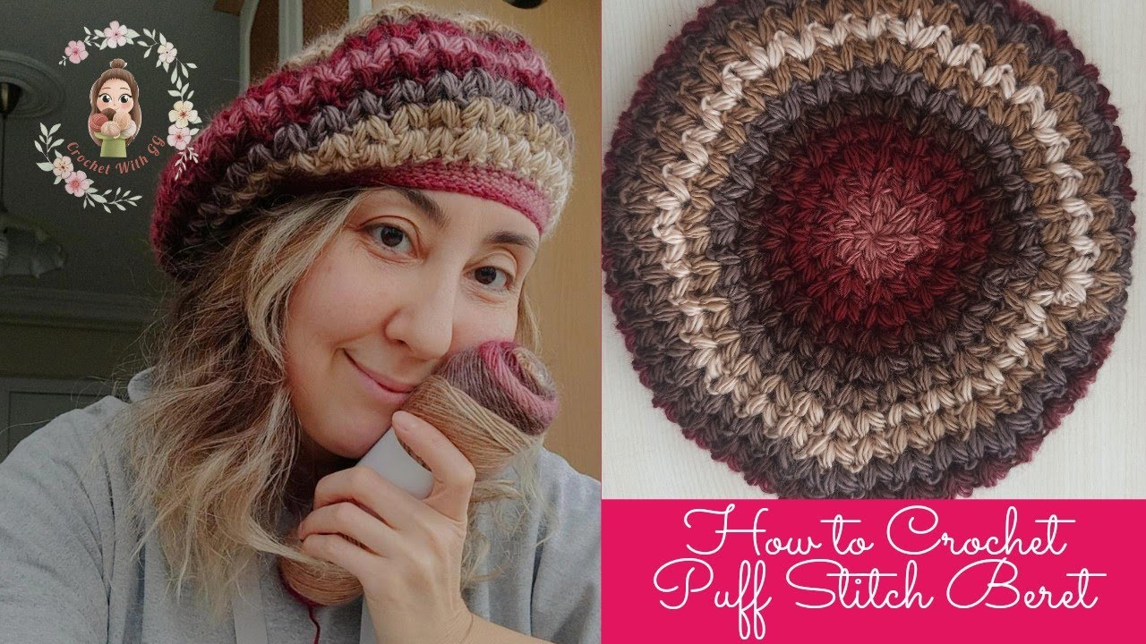 How To Crochet Puff Stitch Beret / Crochet Hat Tutorials