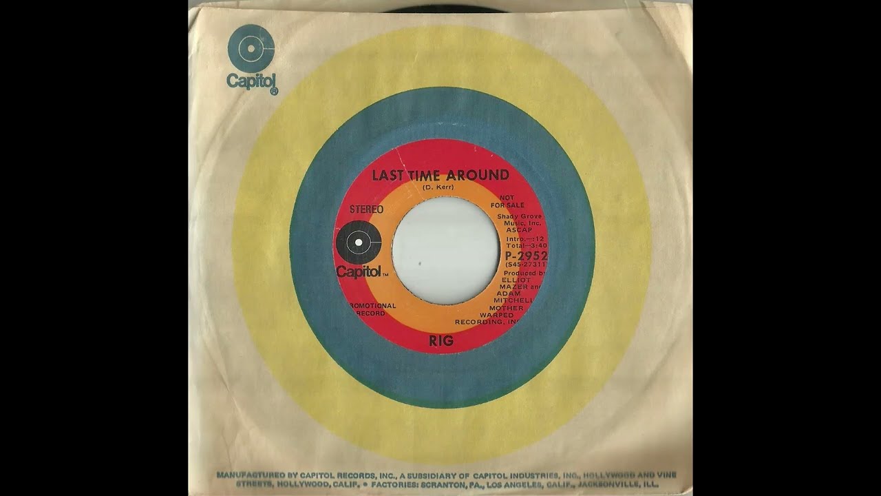 RIG - Last Time Around (1970) [promo 45rpm, stereo]