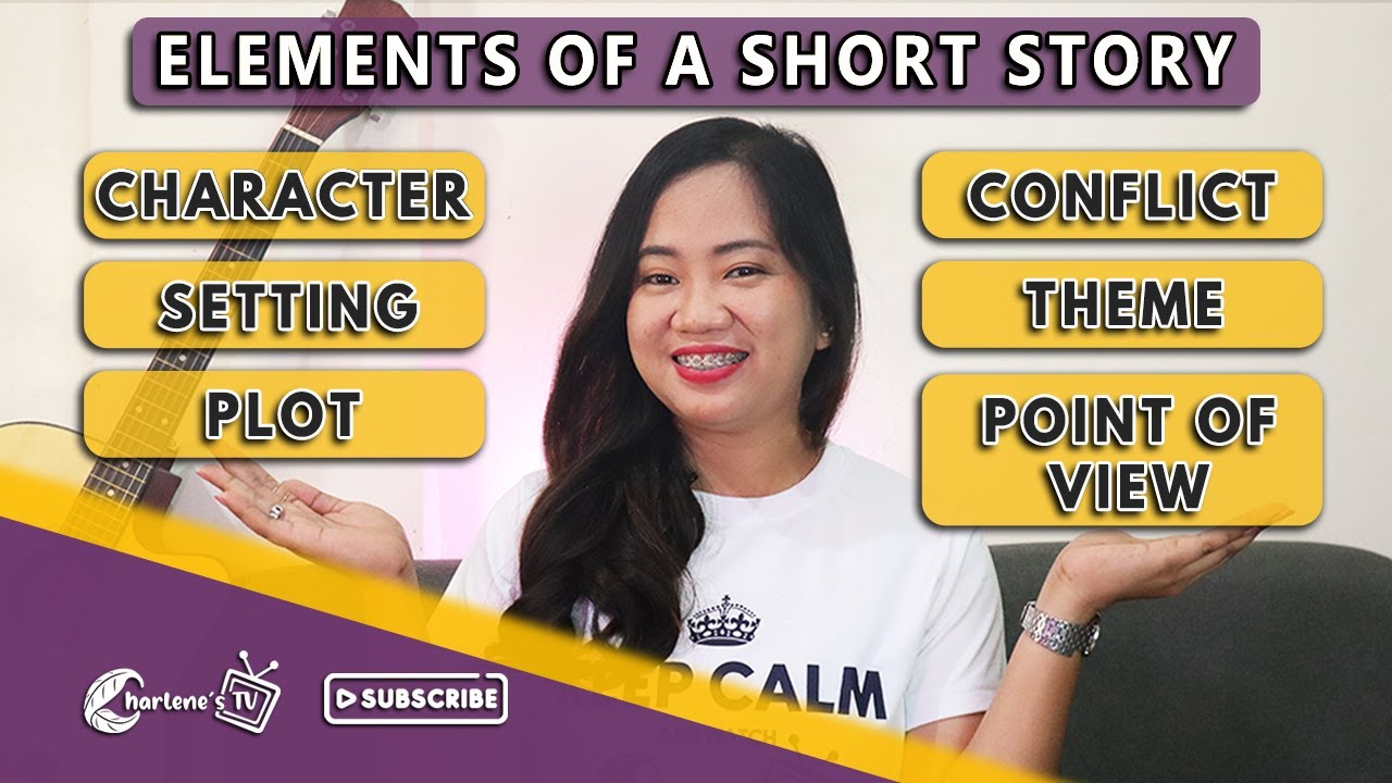 Elements of a Short Story | Charlene's TV