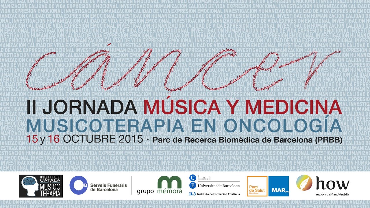 2ª Jornada Música y Medicina. Musicoterapia en Oncología