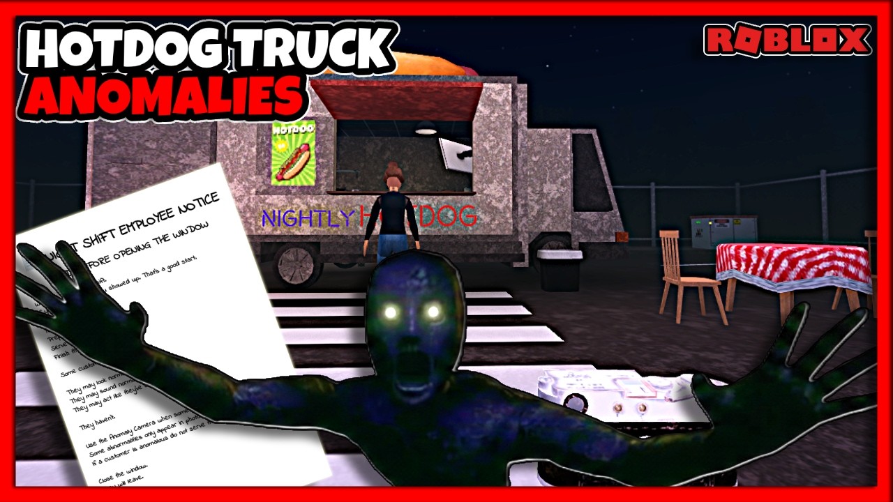 HOTDOG TRUCK ANOMALIES [ HORROR ] : The Rules Are NOT Suggestions | Roblox | Gameplay Walkthrough