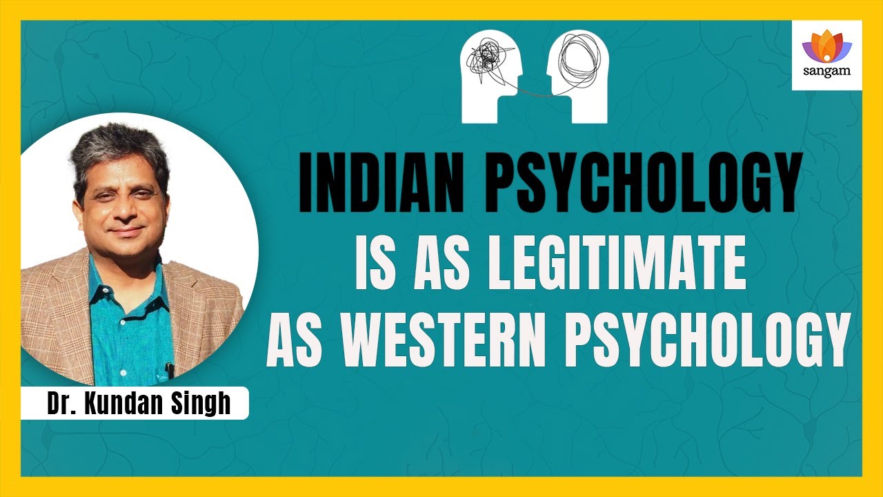 Why Indian Psychology Is Valid | Dr. Kundan Singh Exposes Academic Colonization