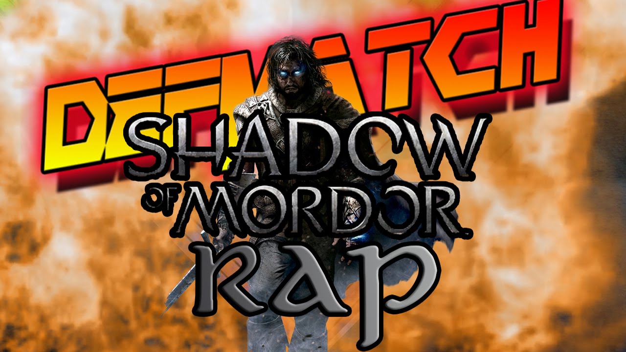 Shadow Of Mordor |Rap Song Tribute| DEFMATCH - 