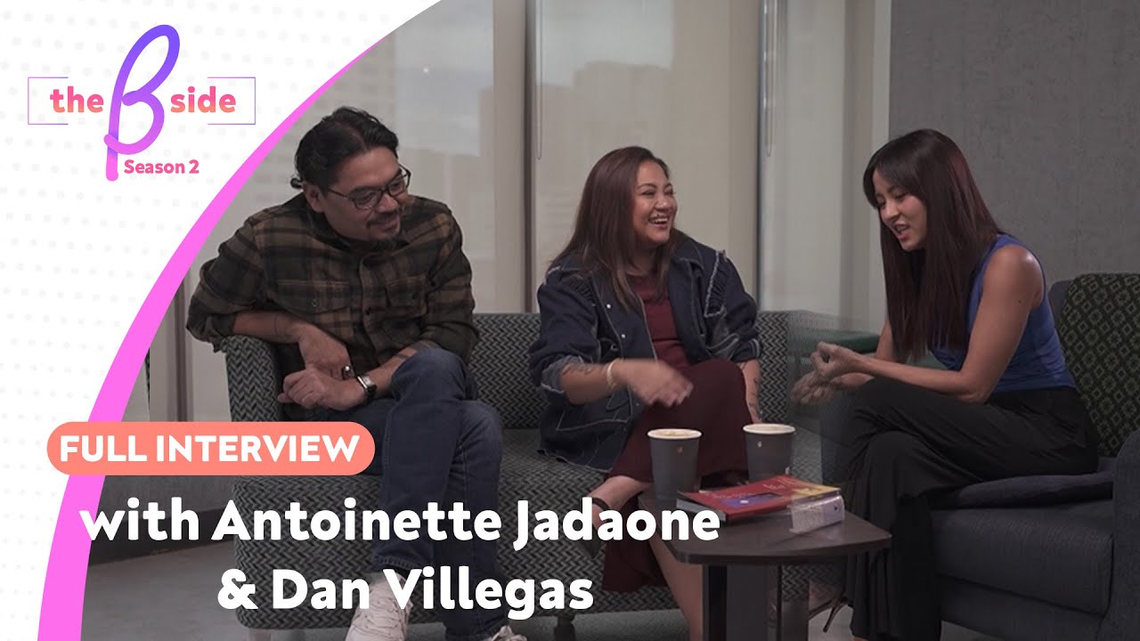 How Antoinette Jadaone & Dan Villegas Tell Stories That Stick | The B Side Full Interview