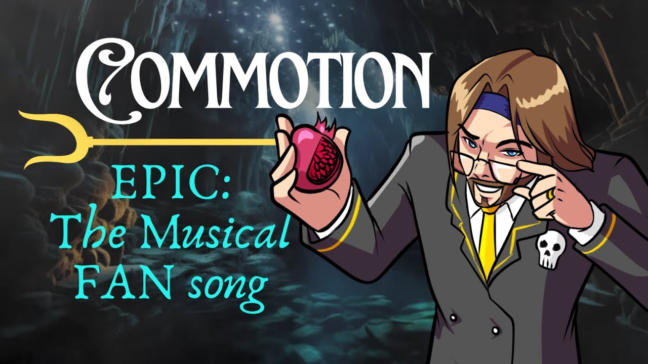 ♫ Commotion - EPIC: The Musical FAN SONG