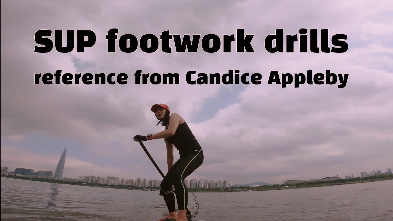 SUP footwork drills