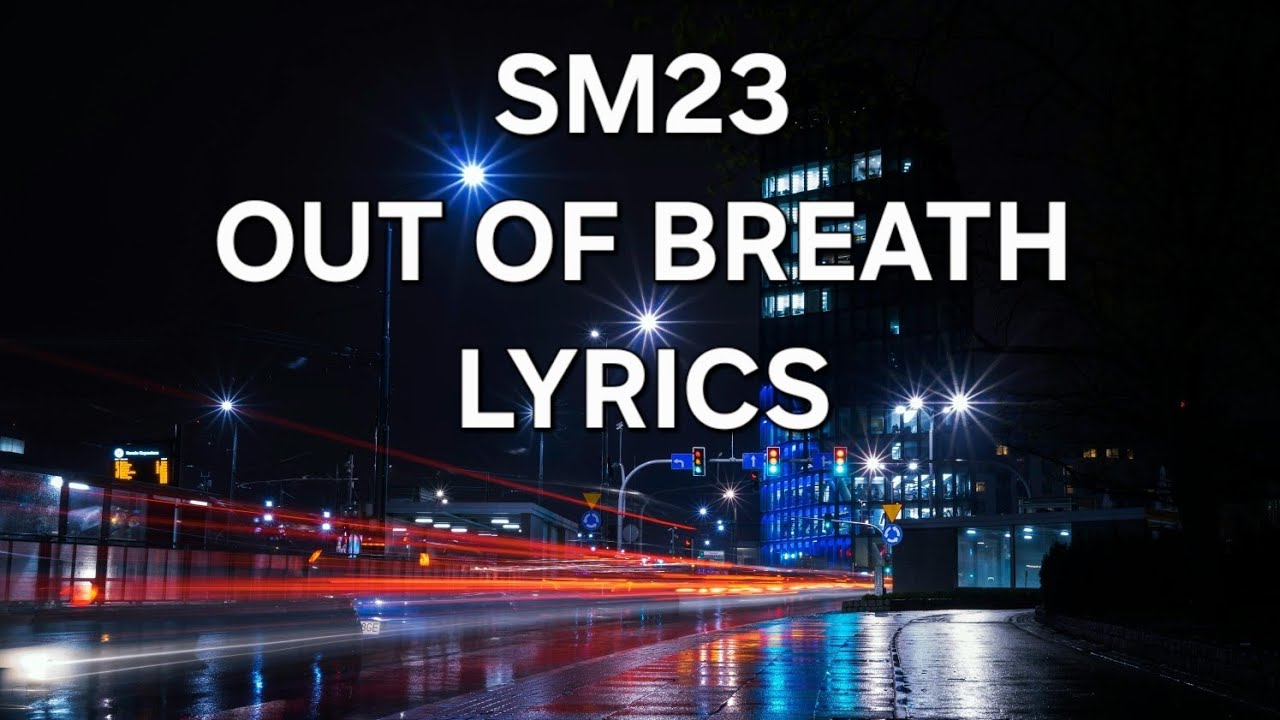 SM23-Out Of Breath (deep house 2026) With Lyrics