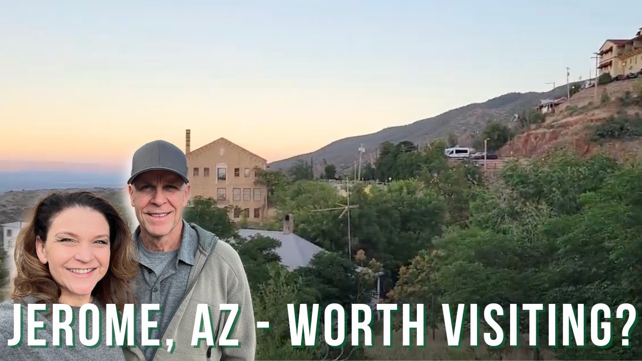 Town of JEROME, ARIZONA - Is it Worth Visiting?