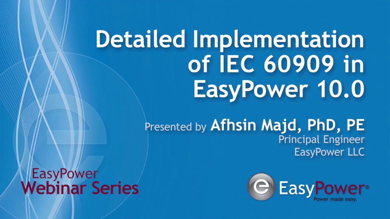 Detailed Implementation of IEC 60909 in EasyPower 10.0