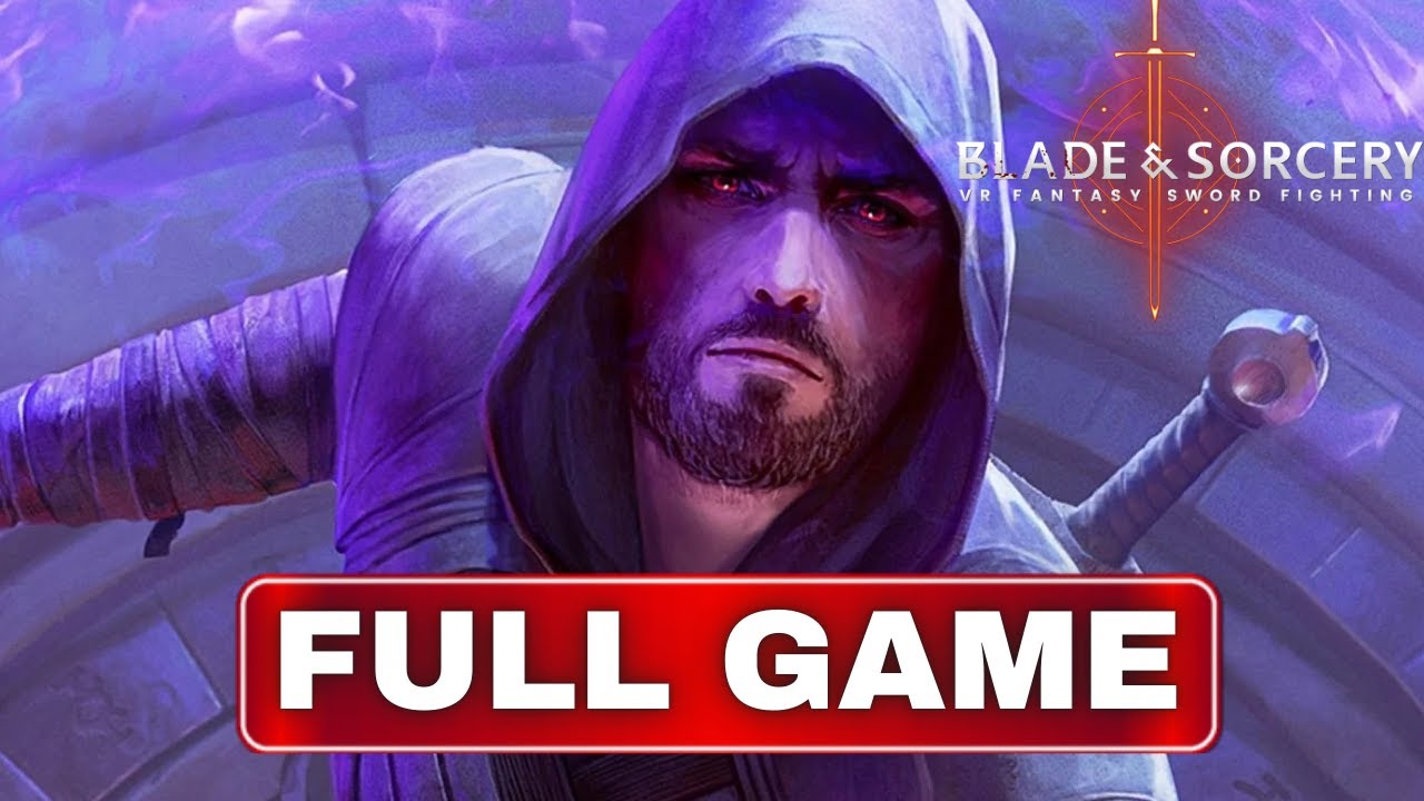 Blade & Sorcery &ndash; FULL GAME Walkthrough (No Commentary) With Audible Lore 📖