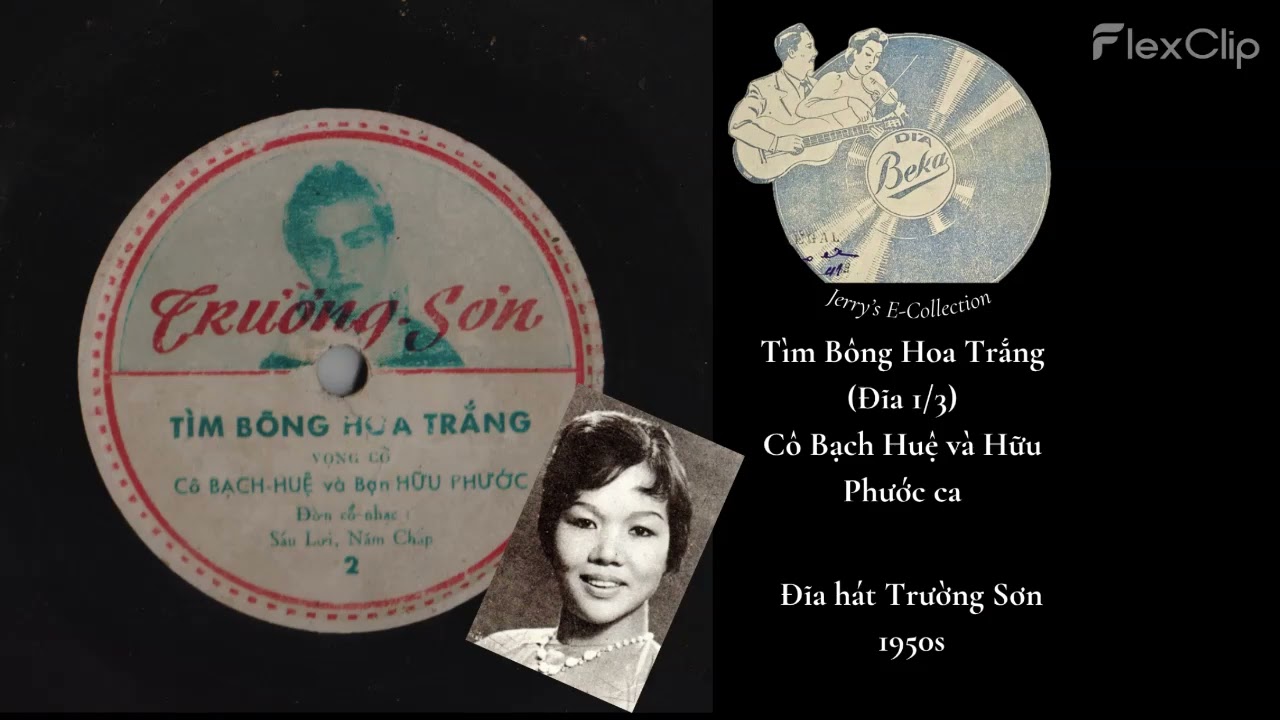 Tìm Bông Hoa Trắng | Út Bạch Huệ, Hữu Phước | Đĩa hát Trường Sơn (Đĩa 1/3) (1950s)