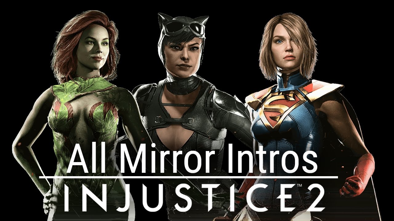 Injustice 2 - All Mirror Heroes Intros