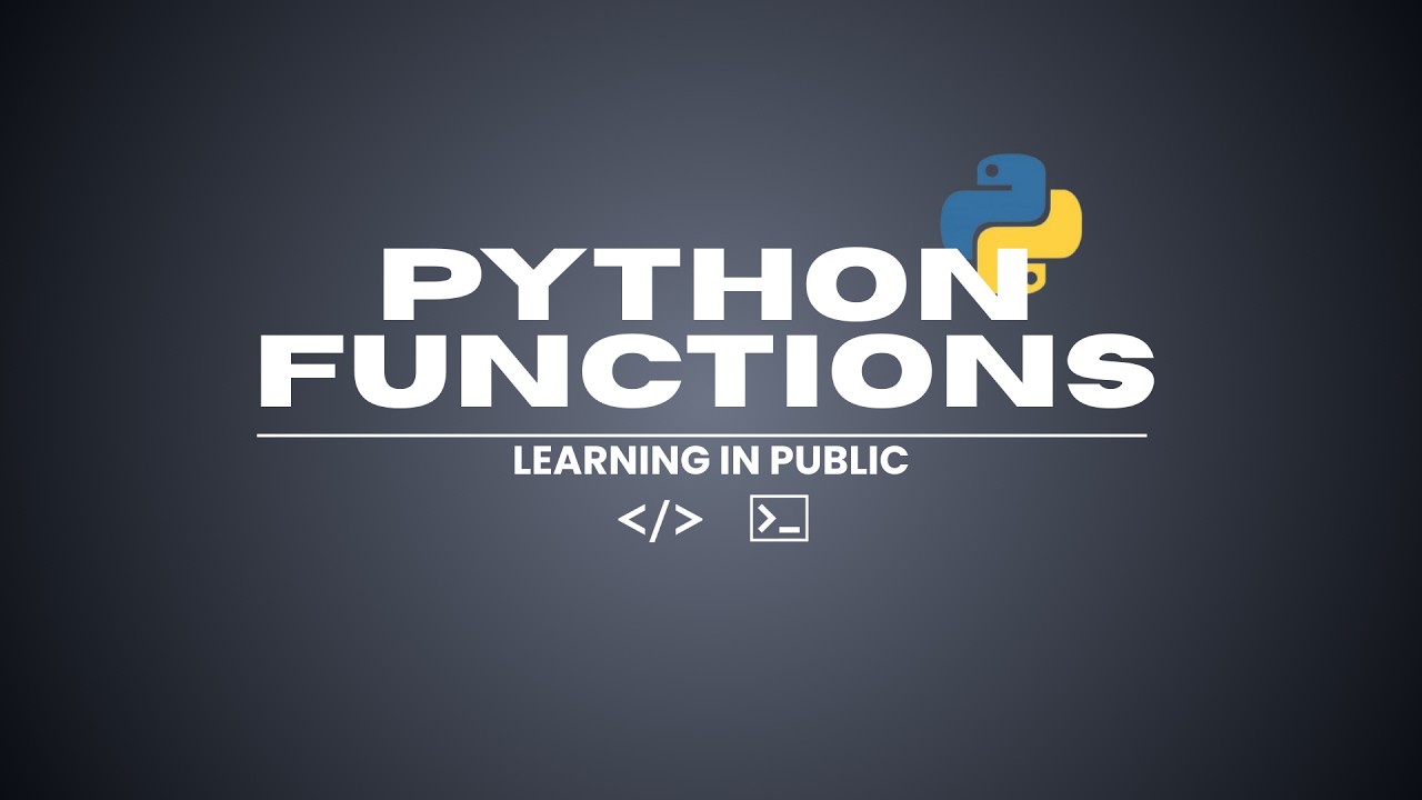 Learning Python Functions for the First Time | Complete Beginner