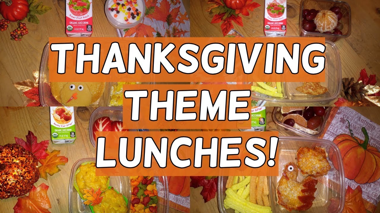 2018 Thanksgiving Themed Lunches! | School Lunch Ideas for Kids! | What He Ate! | COLLAB!