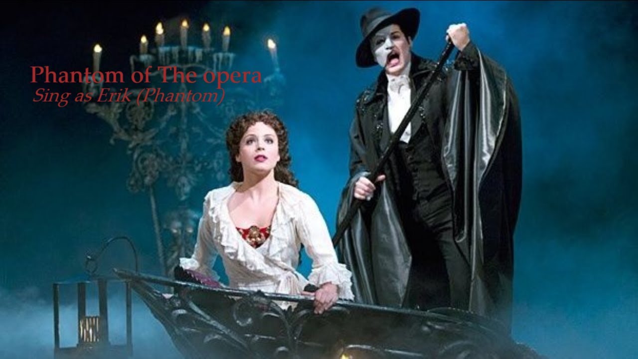 The Phantom of the Opera - The Musical - Karaoke