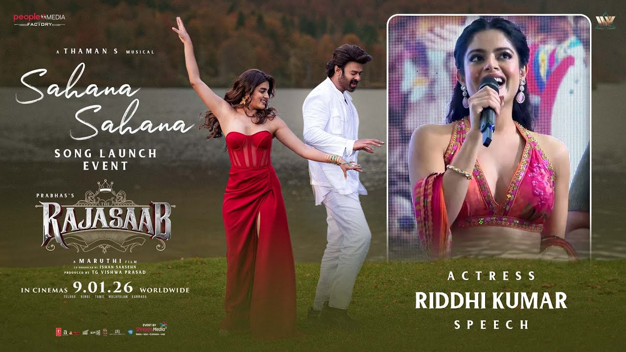 Actress Riddhi Kumar Speech at Sahana Sahana Song Launch Event | The RajaSaab | Prabhas, Nidhhi