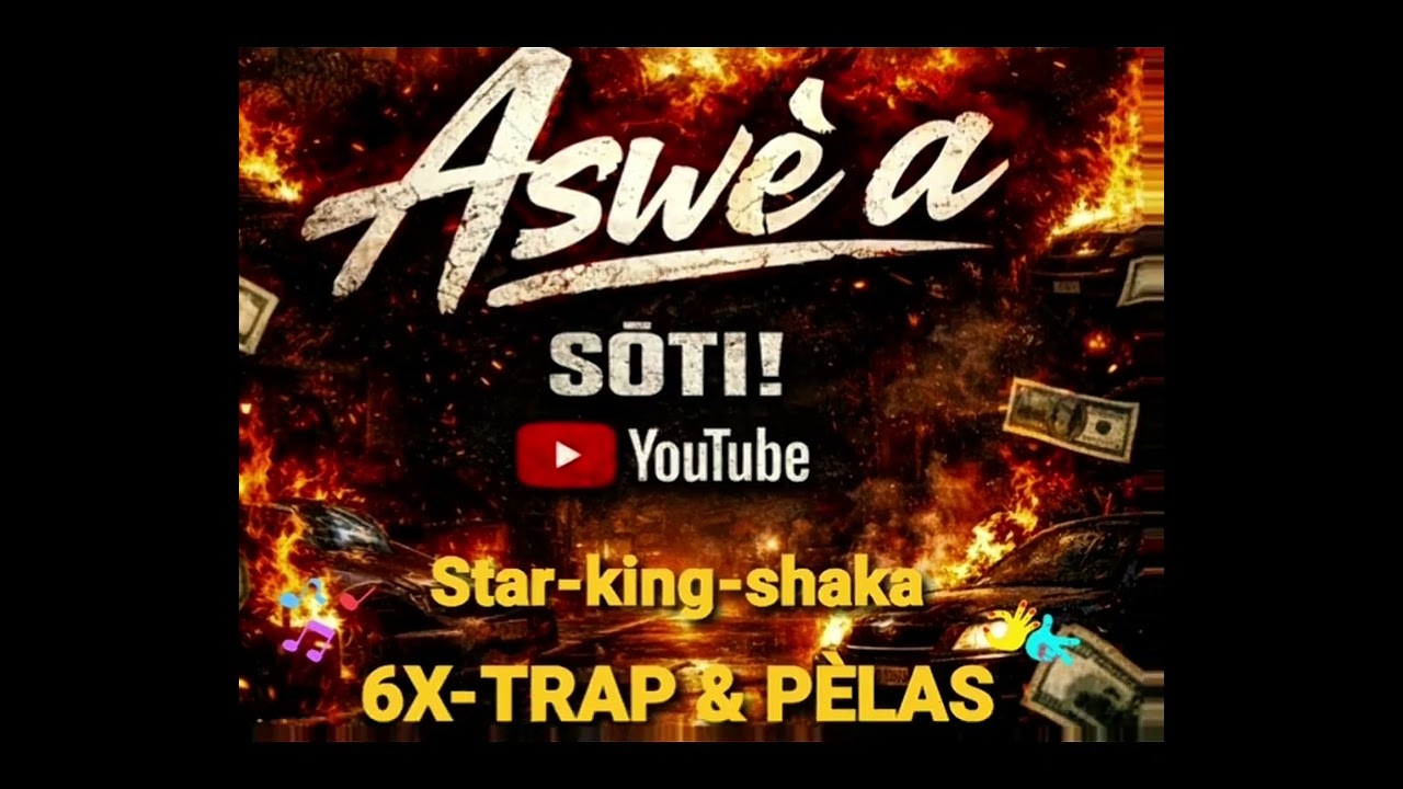 Star-King-Shaka__By_Aswè a🔥😤__Ft__6x-trap__&__Tchyno5.3K-Pèlas 