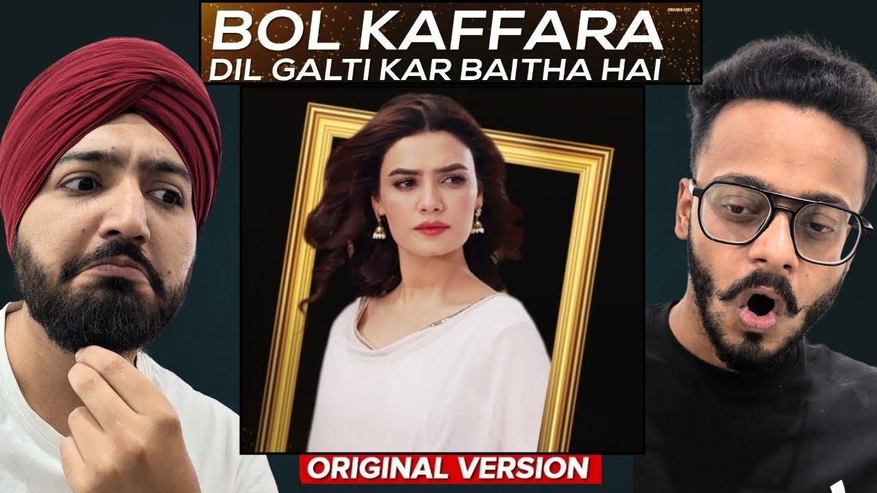 Bol Kaffara Kya Hoga | Complete Song | Dil Galti Kar Baitha Hai | Hunny Bhatia Reaction