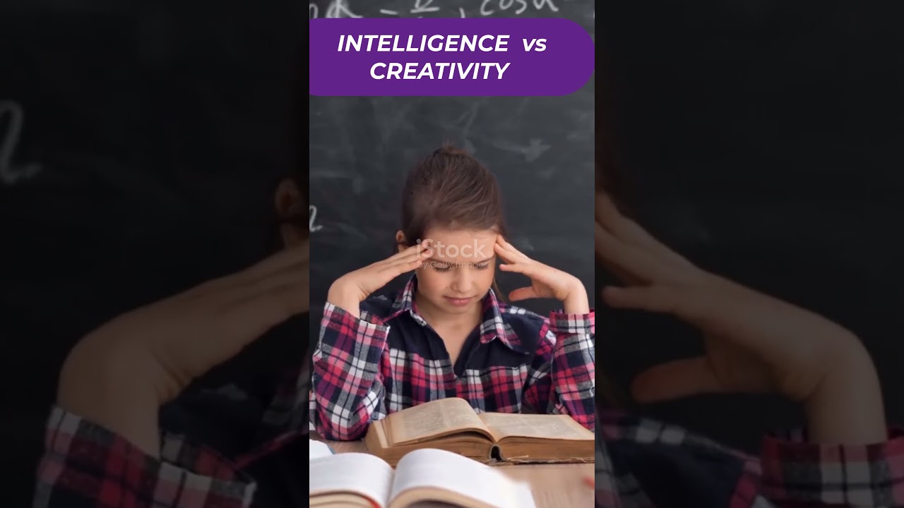 DIFFERENCE BETWEEN INTELLIGENCE  AND CREATIVITY
