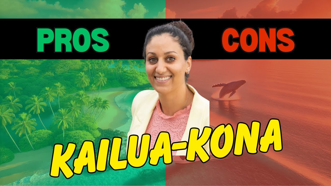 Top 5 Pros and Cons About Living in Kailua-Kona in 2024