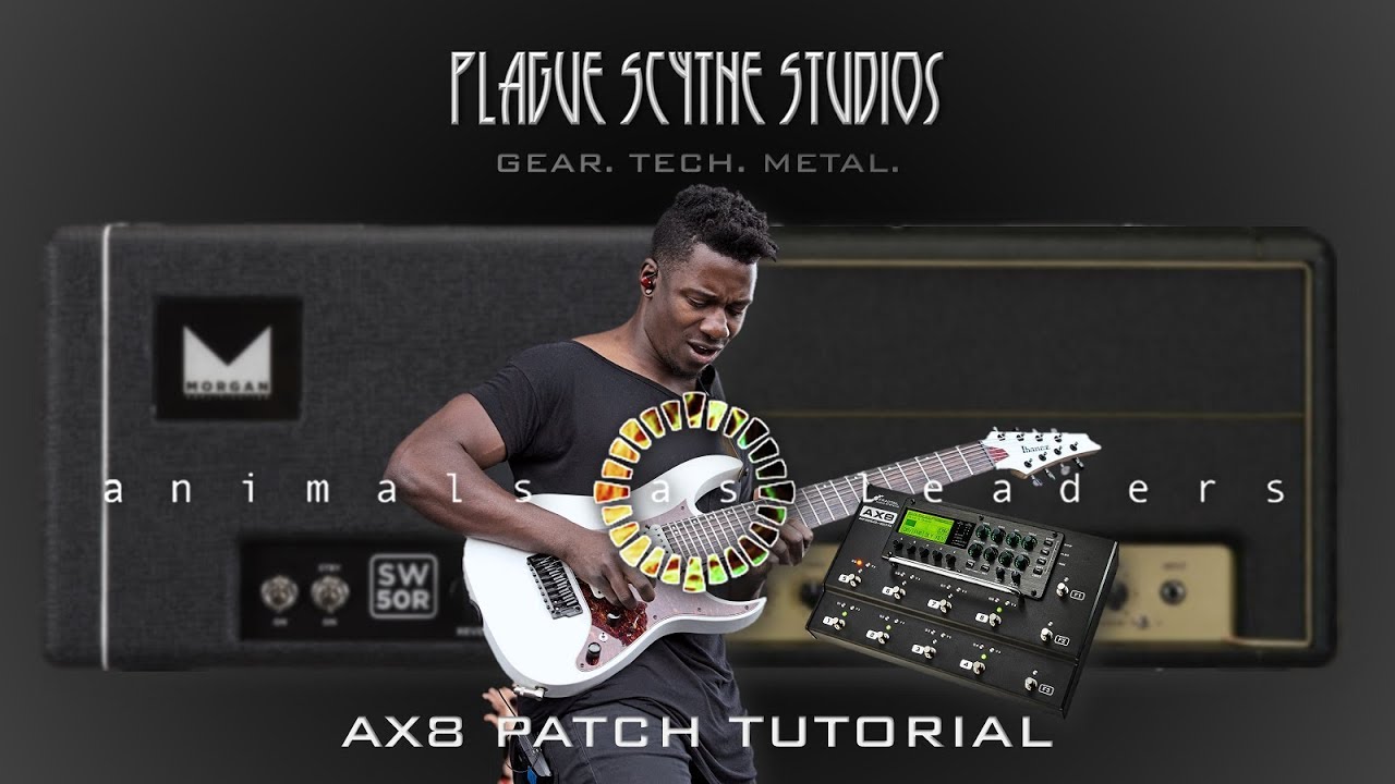 Animals as Leaders AX8 Patch - Download & Tutorial