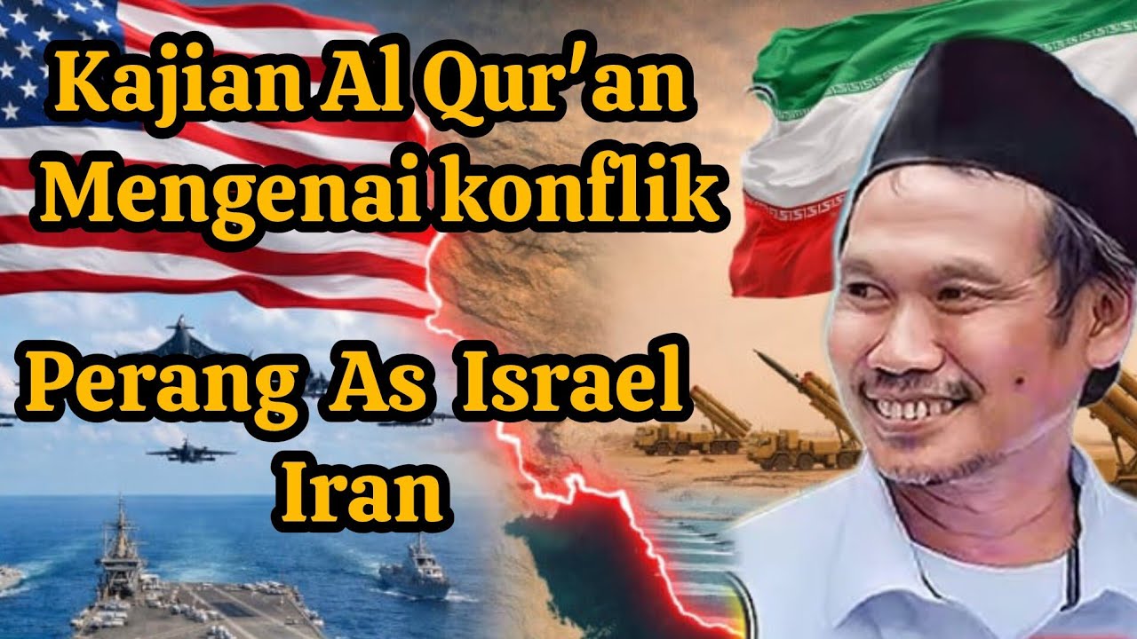 ADA DI TAFSIR AL QUR'AN KONFLIK PERANG ISRAEL DAN IRAN  GUS BAHA
