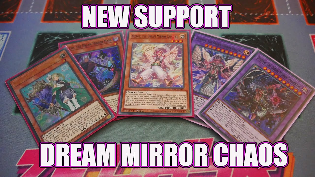 YUGIOH Updated Dream Mirror Chaos Profile   New Support