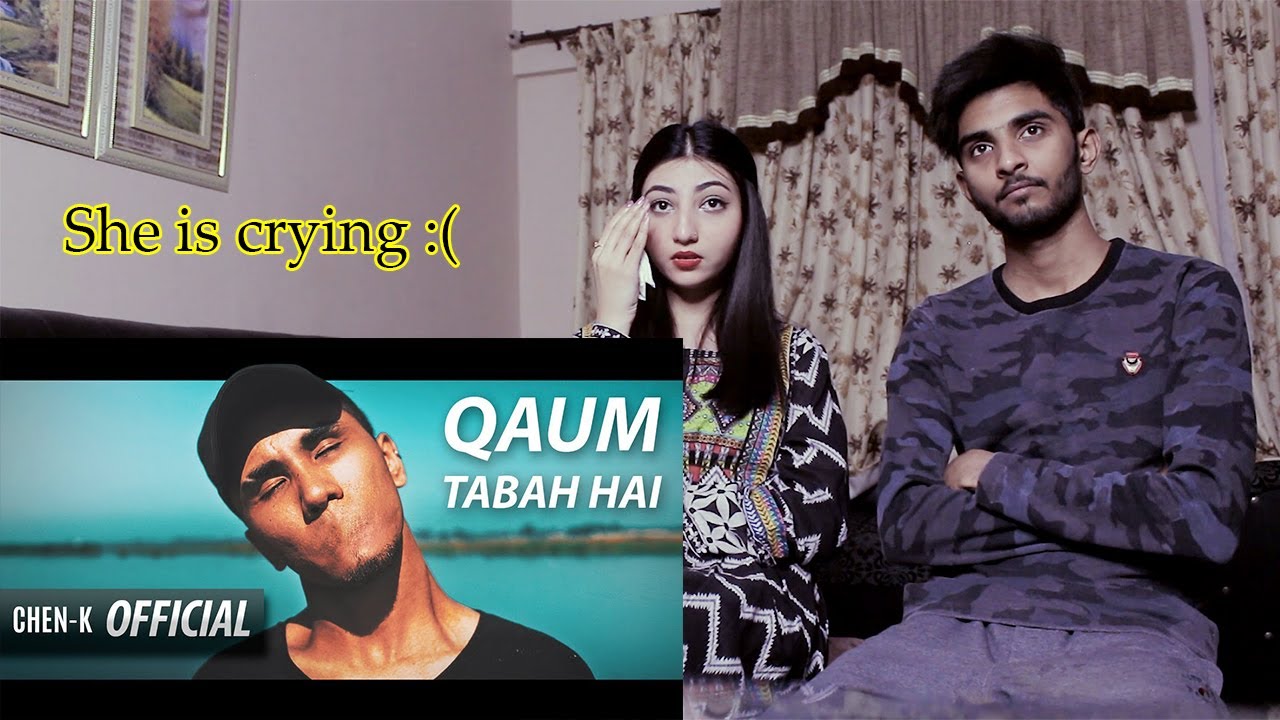 CHEN-K - Qaum Tabah Hai (Official Video) | REACTION #QUAMTABAHHAI