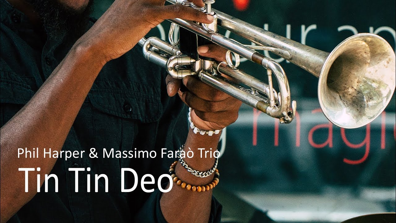 Tin Tin Deo - Phil Harper - Jazz Trumpet Best Ever - PLAYaudio