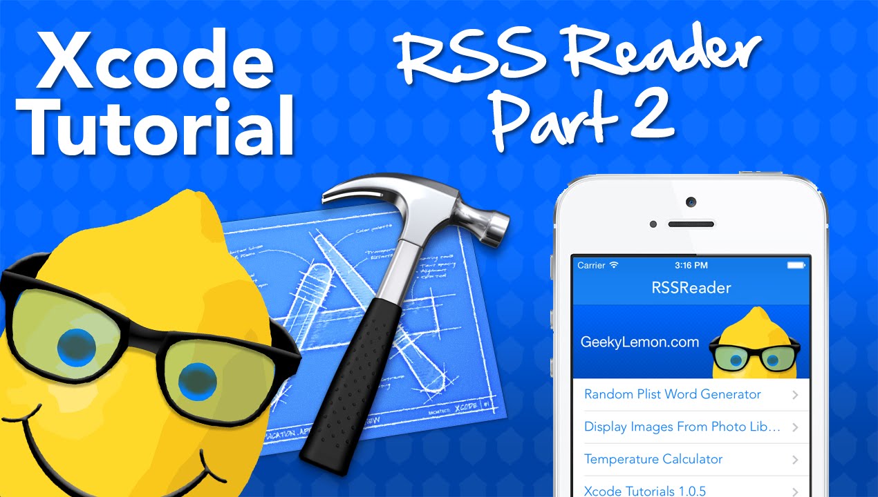 XCode 5 Tutorial RSS Reader Part 2 - Geeky Lemon Development