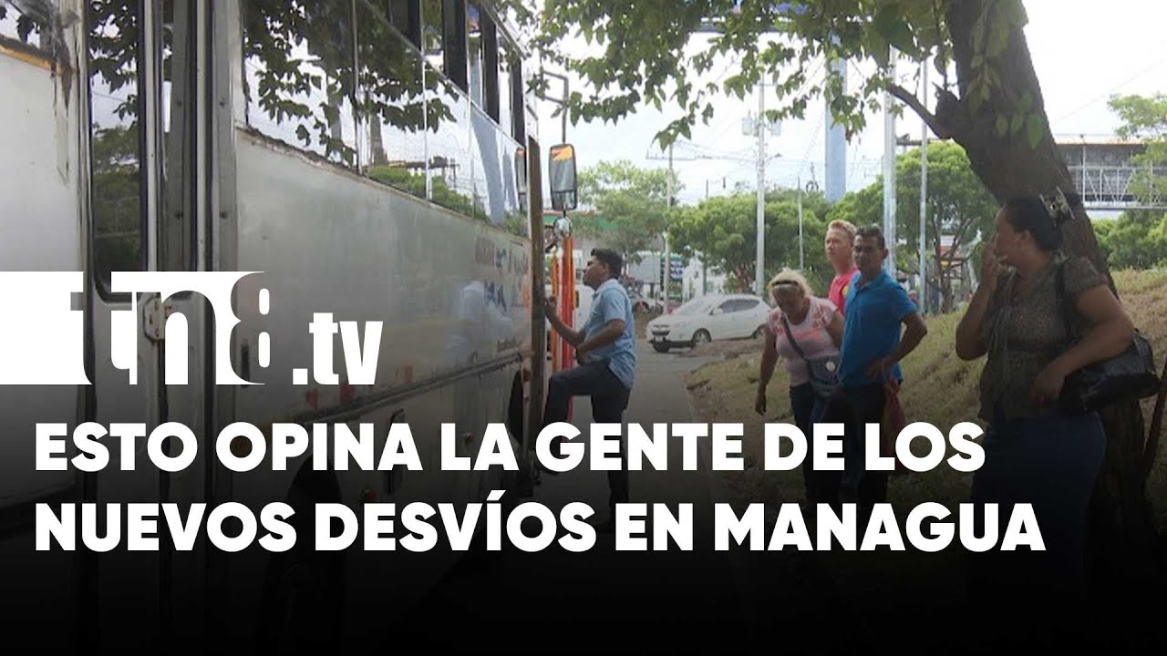 ¿Qué opinan en Managua por los desvíos debido a la Pista Juan Pablo II? - Nicaragua