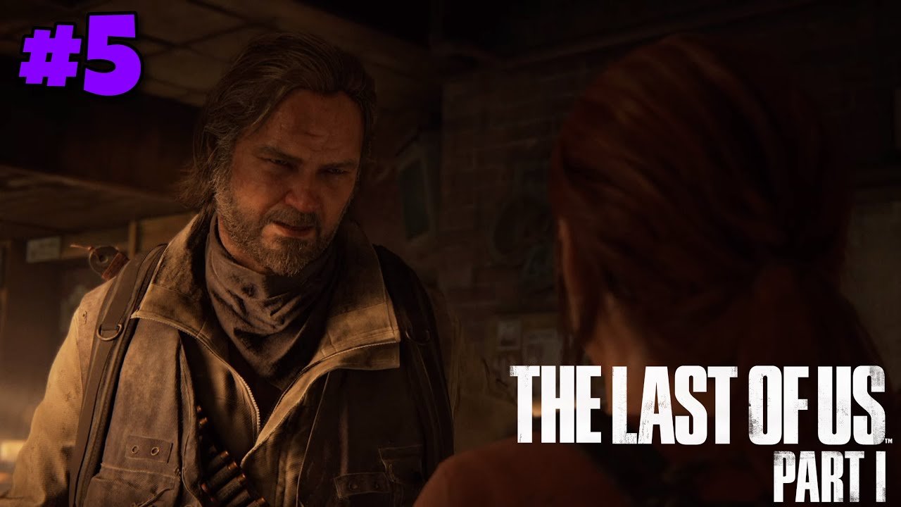 Joel’s Grumpy Friend! The Last Of Us Part I (PS5 4K) | Blind Playthrough #5
