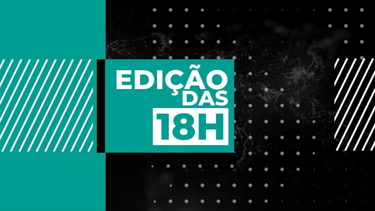 EDIÇÃO DAS 18H COM MARCOS ROGÉRIO 11/03/2026