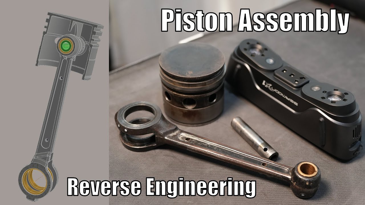 Piston Assembly Reverse Engineering with Creality Sermoon X1