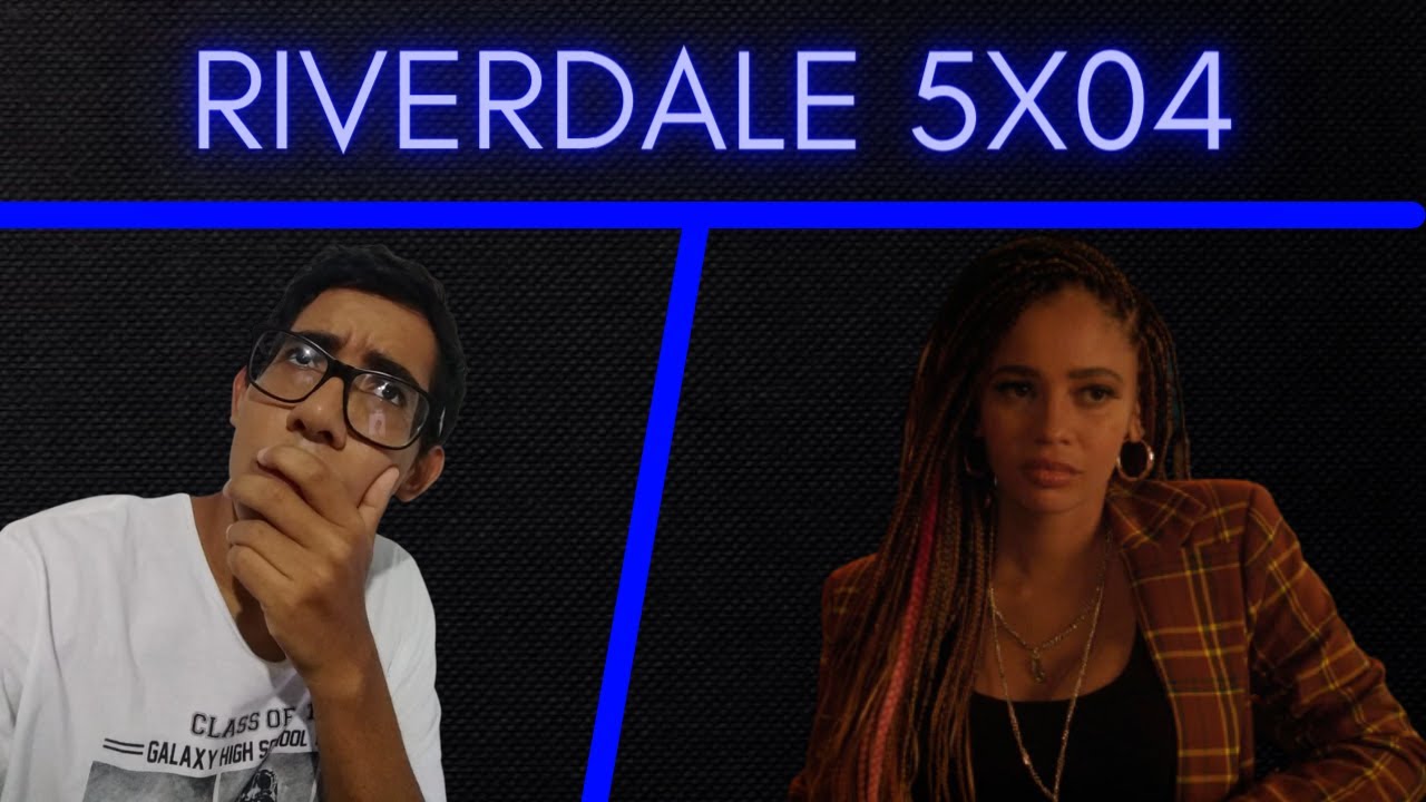 RIVERDALE 5X04 - SALTO TEMPORAL, o que aconteceu ? Review/Teorias // Rick Universe!