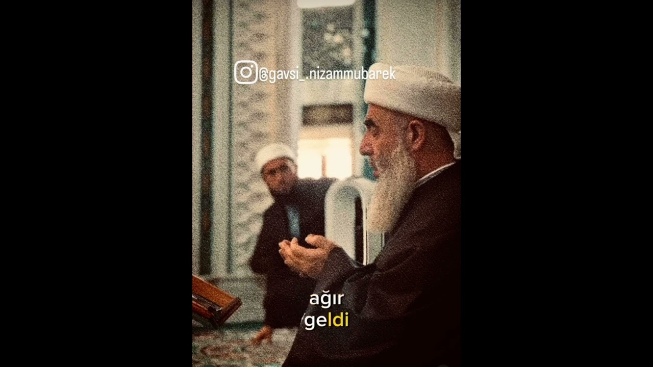 Mevlana Gavs-I Nizam Muhammed Mubarek El-Hüseyin Hz