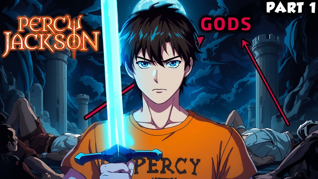 Percy Jackson: Reborn in Chaos to Punish the Gods Part 1
